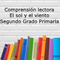 Comprensión lectora: El sol y el viento – Segundo grado primaria