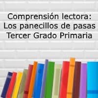 Comprensión lectora: Los panecillos de pasas- Tercer grado primaria