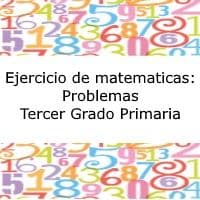 Ejercicio de Matemáticas – Tercer grado primaria