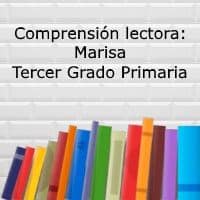 Comprensión lectora: Marisa – Tercer grado primaria