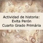 Actividad de historia: Evita Perón – Cuarto grado primaria